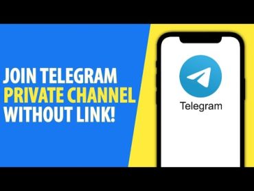 How to Join Telegram Private Channel Without Invite Link  2024