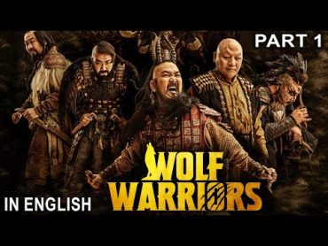 WOLF WARRIORS (PART 1) 2024  Hollywood Movie  Action Adventure Full English Movie  Chinese Movies