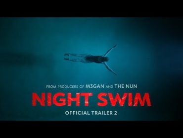 Night Swim  Trailer 2