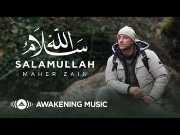 Maher Zain  Salamullah  Official Music Video  ماهر زين  سلام الله