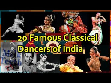 20 Famous Classical Dancers Of India  World Class Award Winning Indian Classical Dancers