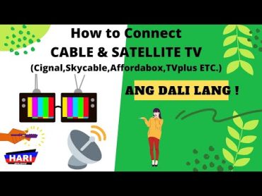 How to Connect Cable Channel & Satellite in HARI TV