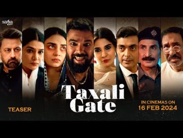 Taxali Gate (Official Teaser)  Ayesha Omar  Yasir Hussain  Ifitkhar Thakur  Rel. 16th Feb 2024