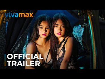 SILA AY AKIN OFFICIAL TRAILER  ANGELI KHANG AND AZI ACOSTA  VIVAMAX