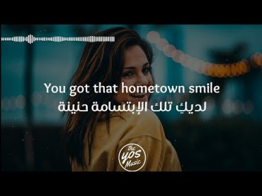 أغنية أجنبية خيالية مترجمة ❤😍Bahjat  Hometown Smile