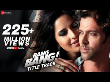 Bang Bang Title Track Full Video  BANG BANGHrithik Roshan Katrina Kaif Vishal Shekhar,Benny,Neeti