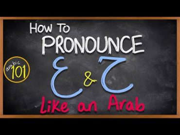 Speak like an Arab  Learn the most difficult sounds in Arabic in 6 minutes  Lesson 2