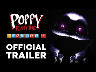 POPPY PLAYTIME CHAPTER 3 Deep Sleep  Official Trailer (2023)