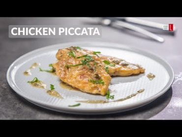 Quick Chicken Piccata / Chicken with Caper Lemon Sauce / Food Channel L  A New Recipe Every Day!