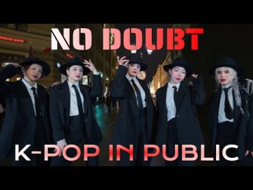 [KPOP IN PUBLIC  ONE TAKE] X:IN 엑신  NO DOUBT Dance Cover by BLOOM&39;s