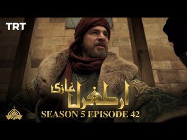 Ertugrul Ghazi Urdu  Episode 42  Season 5