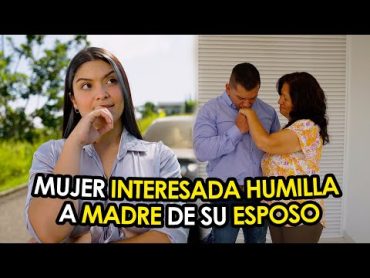 MUJER HUMILLA A SU SUEGRA Y ESPOSO POR SER POBRES😢  JUAN SEBASTIÁN HERRERA