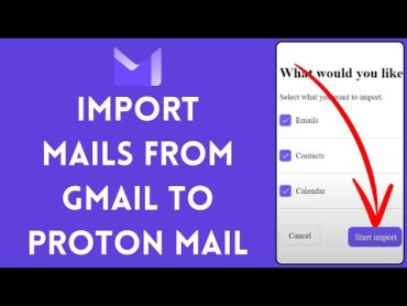 How to Import Mails from Gmail to Proton Mail (2024)