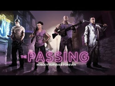 Those Guys Play: L4D2  The Passing