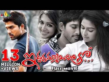 Iddarammayilatho Telugu Full Movie  Allu Arjun, Amala Paul, Catherine Tresa