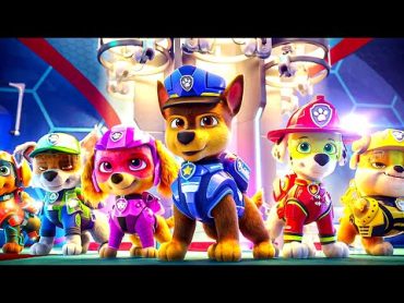 The Cutest Dogs from Paw Patrol: The Movie  بهترین صحنه ها 🌀 4K