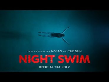 Night Swim  Official Trailer 2