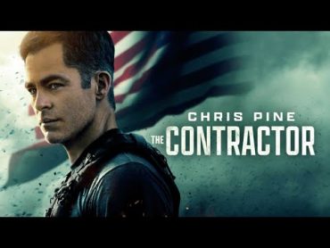 فلم الاكشن والاثارة  المتعاقد 2022The Contractor قصة الفلم بالوصف