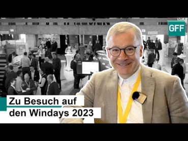 GFF zu Besuch auf den Windays 2023