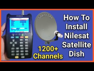 How To Install Nilesat Satellite Dish  Nilesat Dish Setting