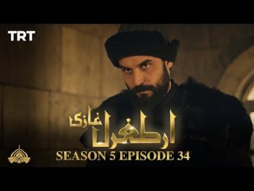 Ertugrul Ghazi Urdu  Episode 34  Season 5