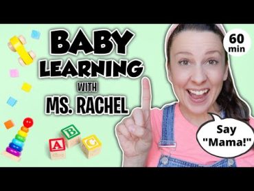 Baby Learning With Ms Rachel  First Words, Songs and Nursery Rhymes for Babies  Toddler Videos