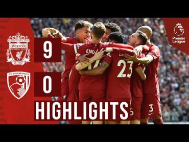 HIGHLIGHTS: Liverpool 90 Bournemouth  Recordbreaking NINE goals at Anfield!