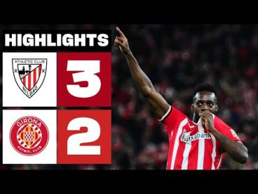 ATHLETIC CLUB 3  2 GIRONA FC  RESUMEN LALIGA EA SPORTS