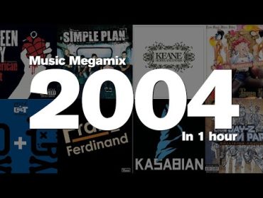 2004 in 1 Hour  Top hits including: Green Day, Simple Plan, Keane, Gwen Stefani and more!