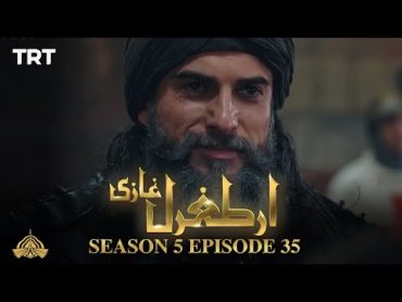 Ertugrul Ghazi Urdu  Episode 35  Season 5