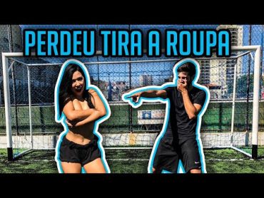 PERDEU GOL= TIRA UMA PEÇA DE ROUPA!! (FOOTBALL CHALLENGE)