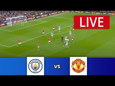 🔴[LIVE] Manchester City vs Manchester United  Premier League 23/24  Match Live Today