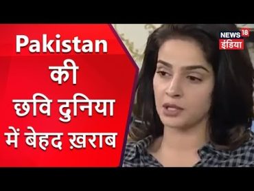 صبا قمر: پاکستان की छवि दुनिया में बेहद ख़राब  آخرین اخبار  News18 هند