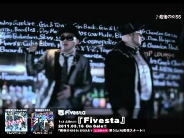 【MV】Fivesta「最後のKISS」