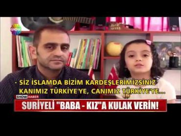 Suriyeli "Baba  Kız"a kulak verin!