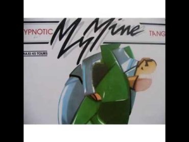 My Mine  Hypnotic Tango (Extended Version)  1983