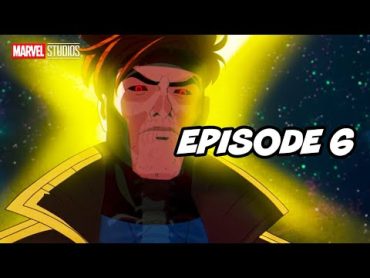 XMEN 97 EPISODE 6 FULL Breakdown, WTF Ending Explained and Marvel Easter Eggs