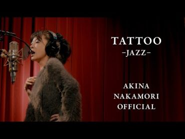 【公式】中森明菜「TATTOOJAZZ」