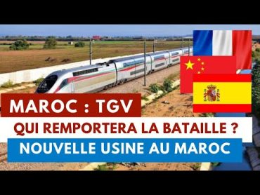 MAROC  TGV : Qui remportera les contrats des futures LGV, 3 nations en lice