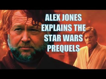 Alex Jones Explains The Star Wars Prequels