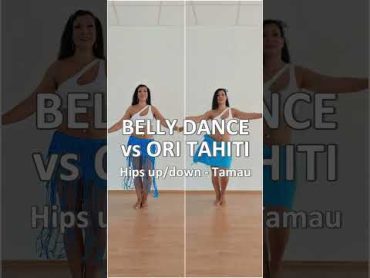 Belly dance vs. Ori Tahiti: Hips updown / Tamau  READ DESCRIPTION