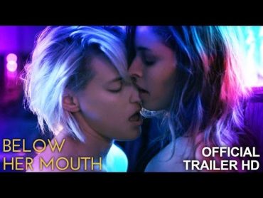 Below Her Mouth (2016)  Trailer  Elise Bauman  Erika Linder  Natalie Krill