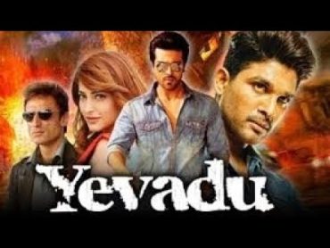 فيلم هندى اكشن ورومانسي إثارة رووووعه للنجوم الو ارجون و رام شاران تشاران  Yevadu فيلم هندي مترجم