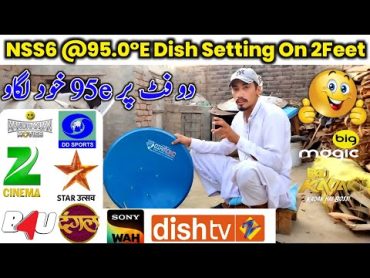 Nss6 @95E Dish Setting 2 Feet  DD Free Dish Setting