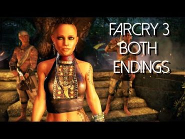 Far Cry 3  Both Endings   [ENGLISH] [+HD]