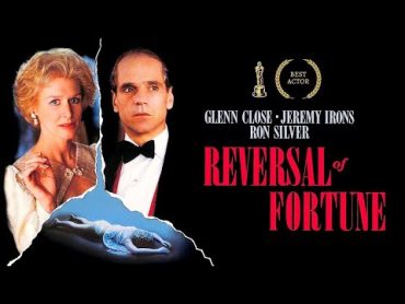 عن قصة واقعية   فيلم الاوسكار 2022 الجريمة والإثارة والدراما   انعكاس الحظ   Reversal of Fortune