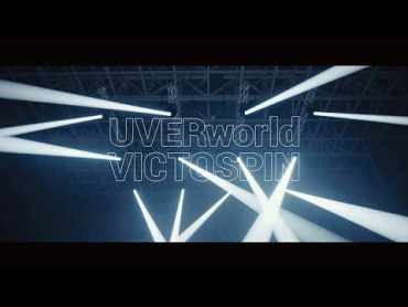 UVERworld『VICTOSPIN』