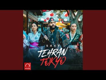 Tehran Tokyo