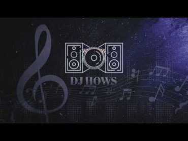 ‎ميقا مكس  دي جي هوس DJ HOWS