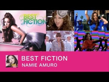 【全曲まとめ】BEST FICTION  安室奈美恵  NAMIE AMURO albam collection